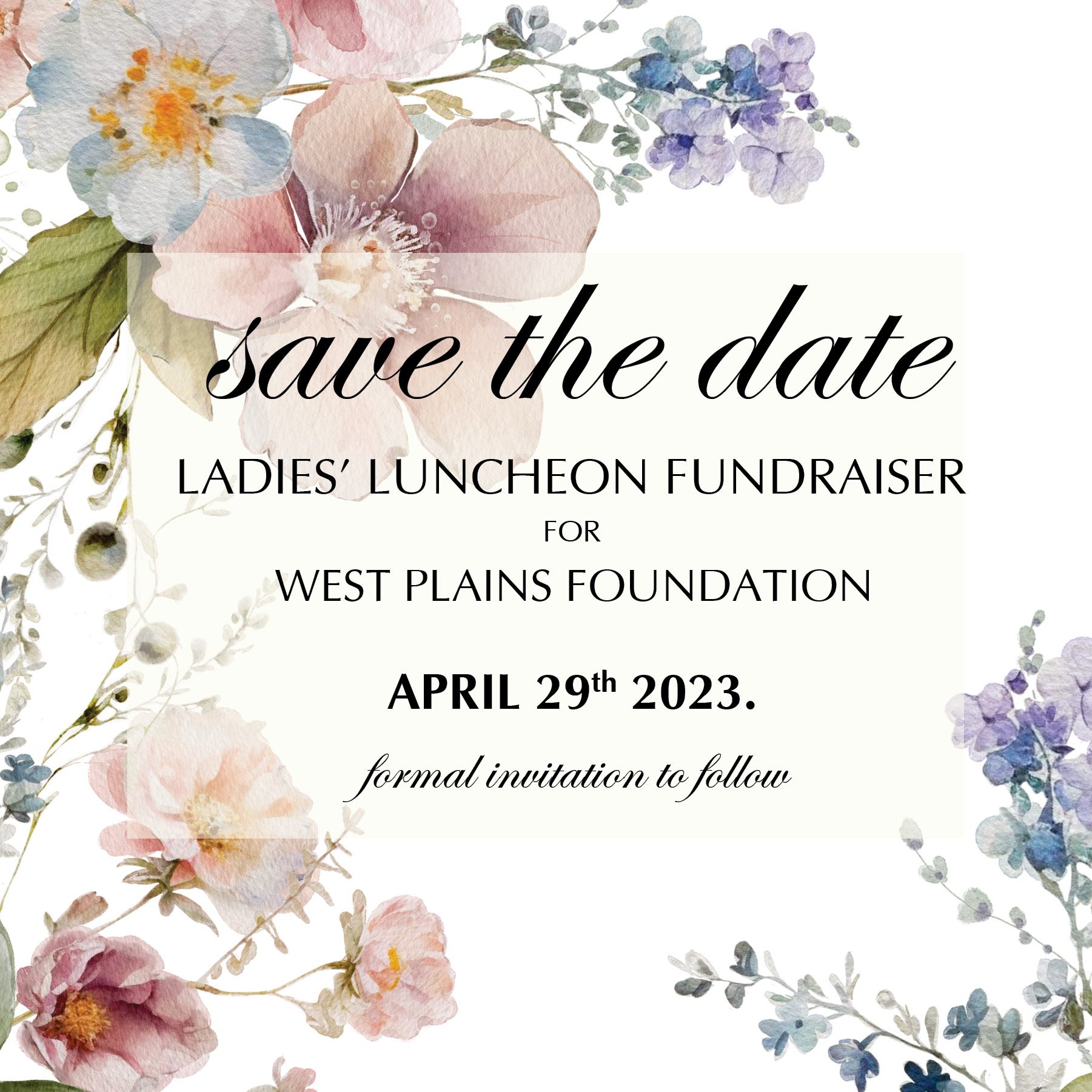 Save the Date - Ladies Luncheon 2023 Ladies' Luncheon and Silent Auction 2022 Invitation